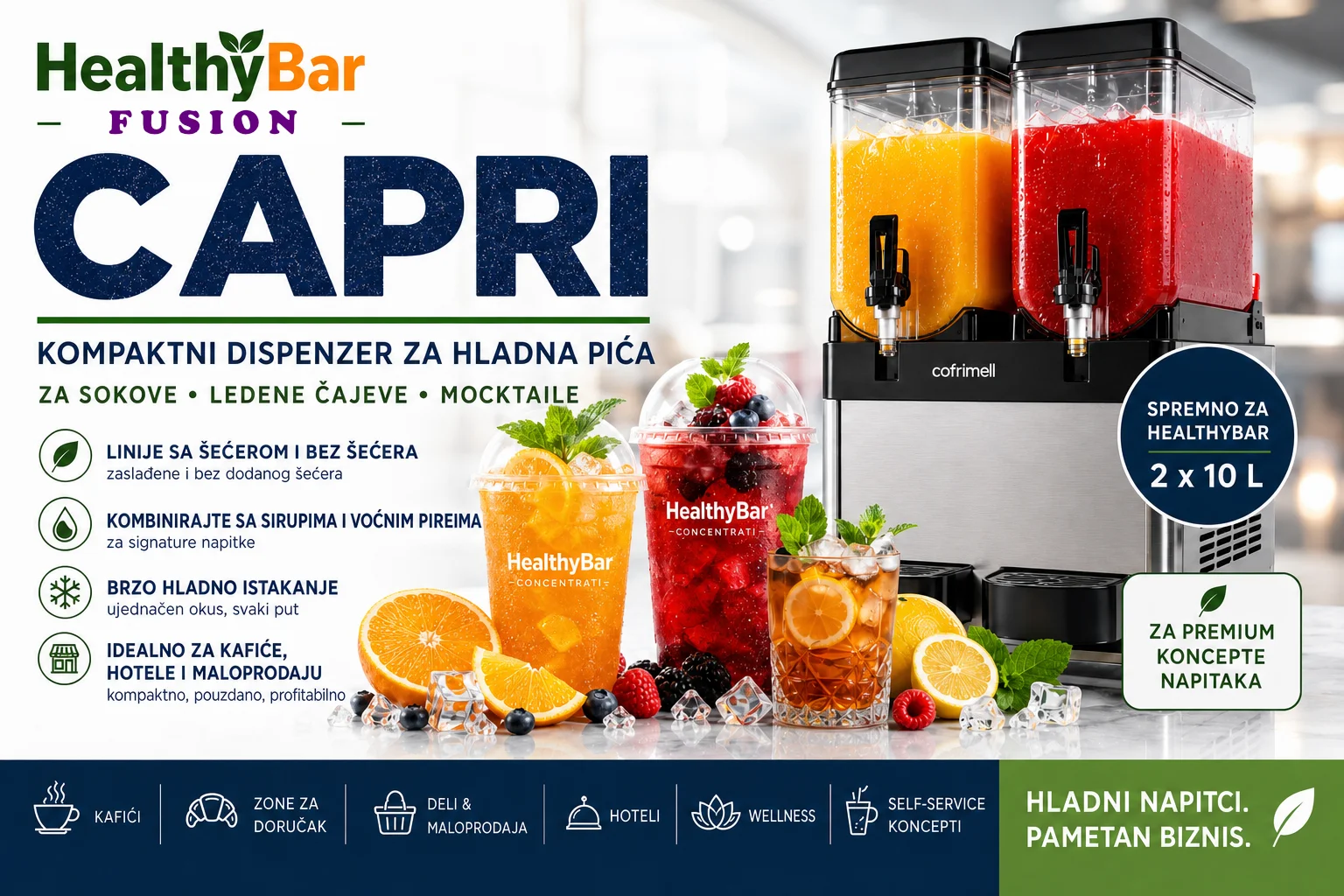 HealthyBar FUSION koncept za brzo točenje hladnih pića s Cofrimell Capri uređajem za sokove, ledene čajeve, moktaile i signature napitke